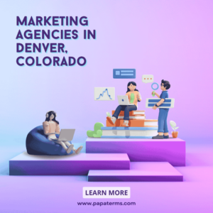 Marketing Agencies in Denver, Colorado